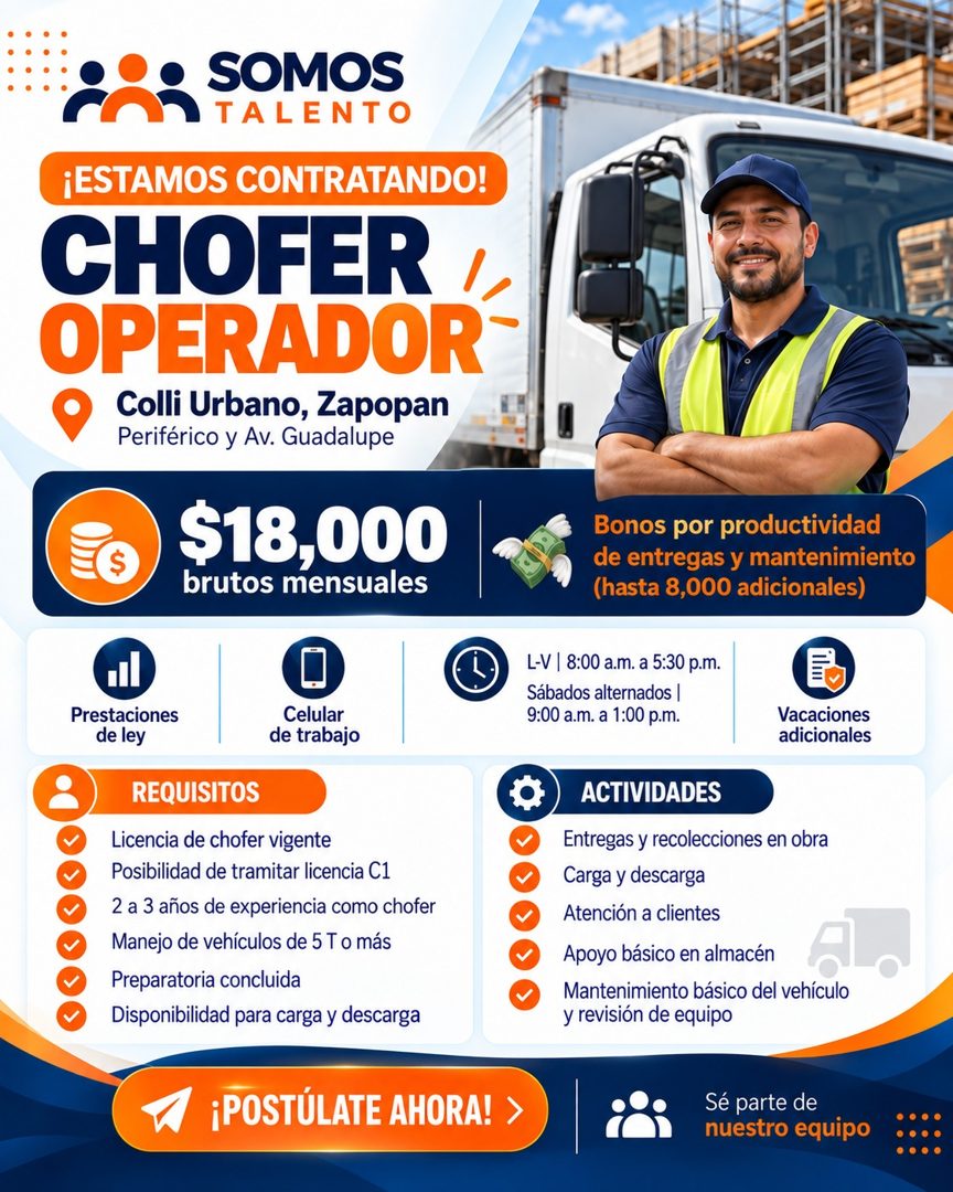 Banner del anuncio de la vacante: SOMOS · TALENTO · ¡ESTAMOS CONTRATANDO! · CHOFER · OPERADOR · • Colli Urbano, Zapopan · Periférico y Av. Guadalupe · $18,000 · brutos mensua