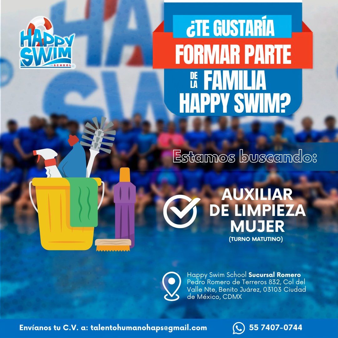 Banner del anuncio de la vacante: HAPPY · SWIM · SCHOOL® · ¿TE GUSTARÍA · FORMAR PARTE · DE · LA · FAMILIA · HAPPY SWIM? · Estamos buscando: · AUXILIAR · 1 DE LIMPIEZA · MUJE