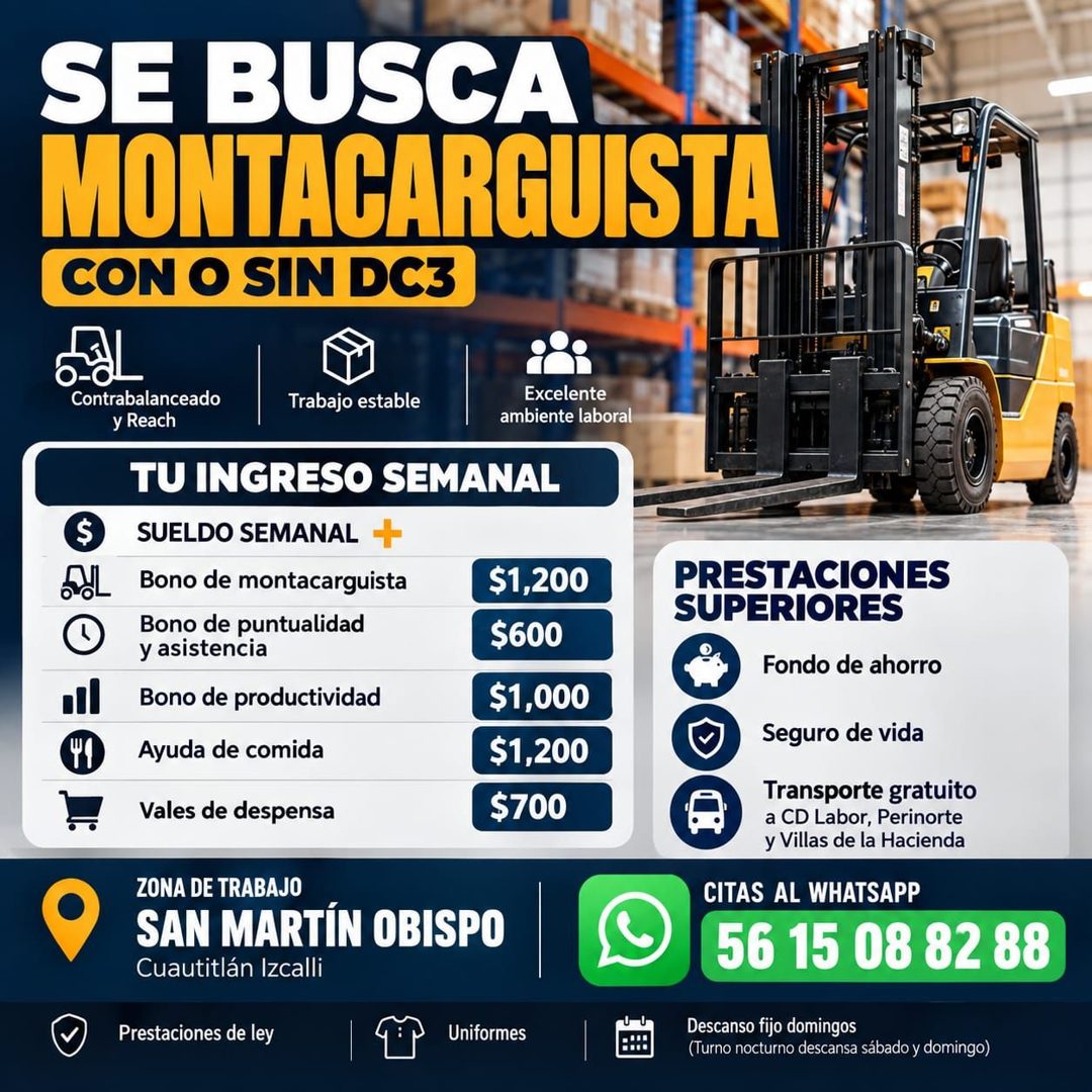 Banner del anuncio de la vacante: SE BUSCA · MONTACARGUISTA · CON O SIN DC3 · Contrabalanceado · y Reach · Trabajo estable · Excelente · ambiente laboral · all · TU INGRESO S