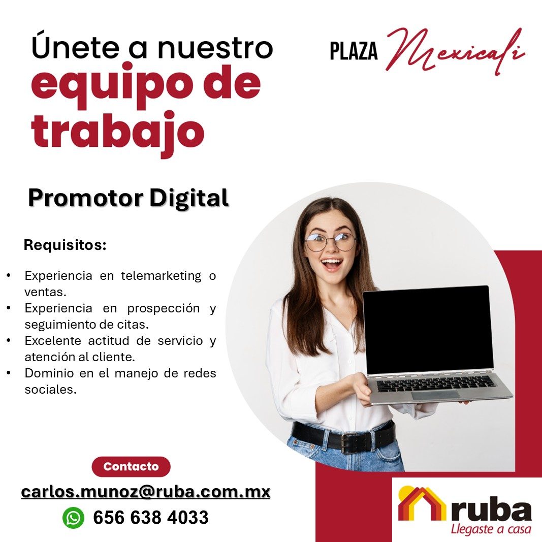 Banner del anuncio de la vacante: Únete a nuestro · equipo de · trabajo · PLAZA · Mexicafi · Promotor Digital · Requisitos: · • Experiencia en telemarketing o · ventas. · • E