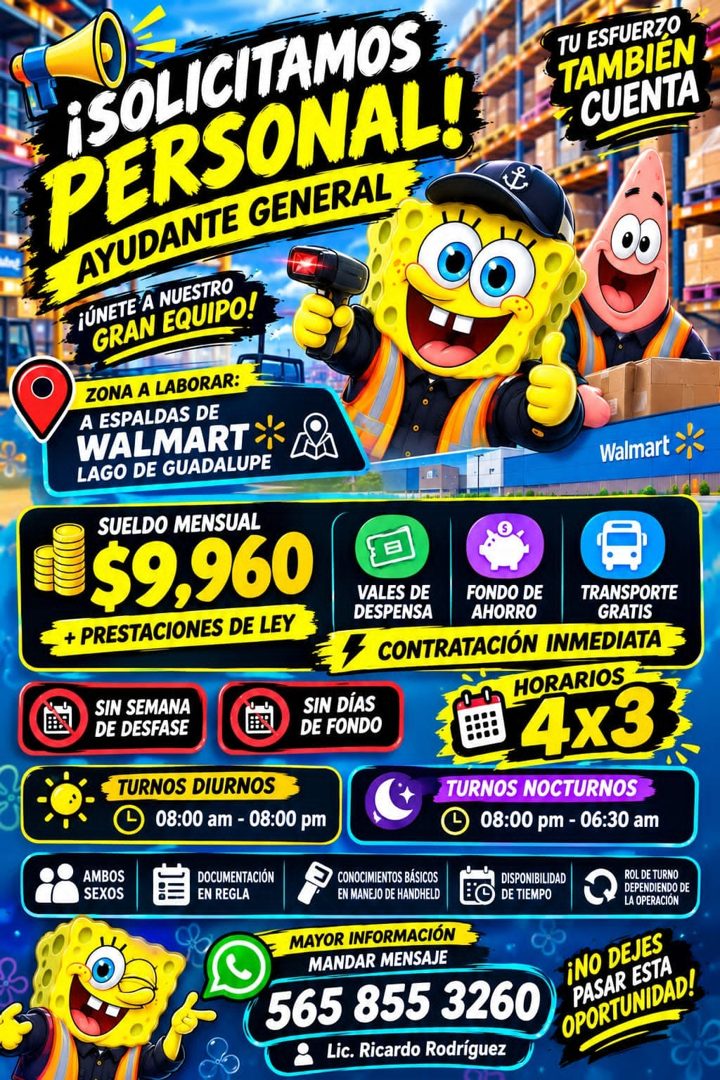 Banner del anuncio de la vacante: ¡SOLICITAMOS · PERSONAL! · AYUDANTE GENERAL · ¡ÚNETE A NUESTRO · GRAN EQUIPO! · ZONA A LABORAR: · A ESPALDAS DE · WALMART · LAGO DE GUADALUP