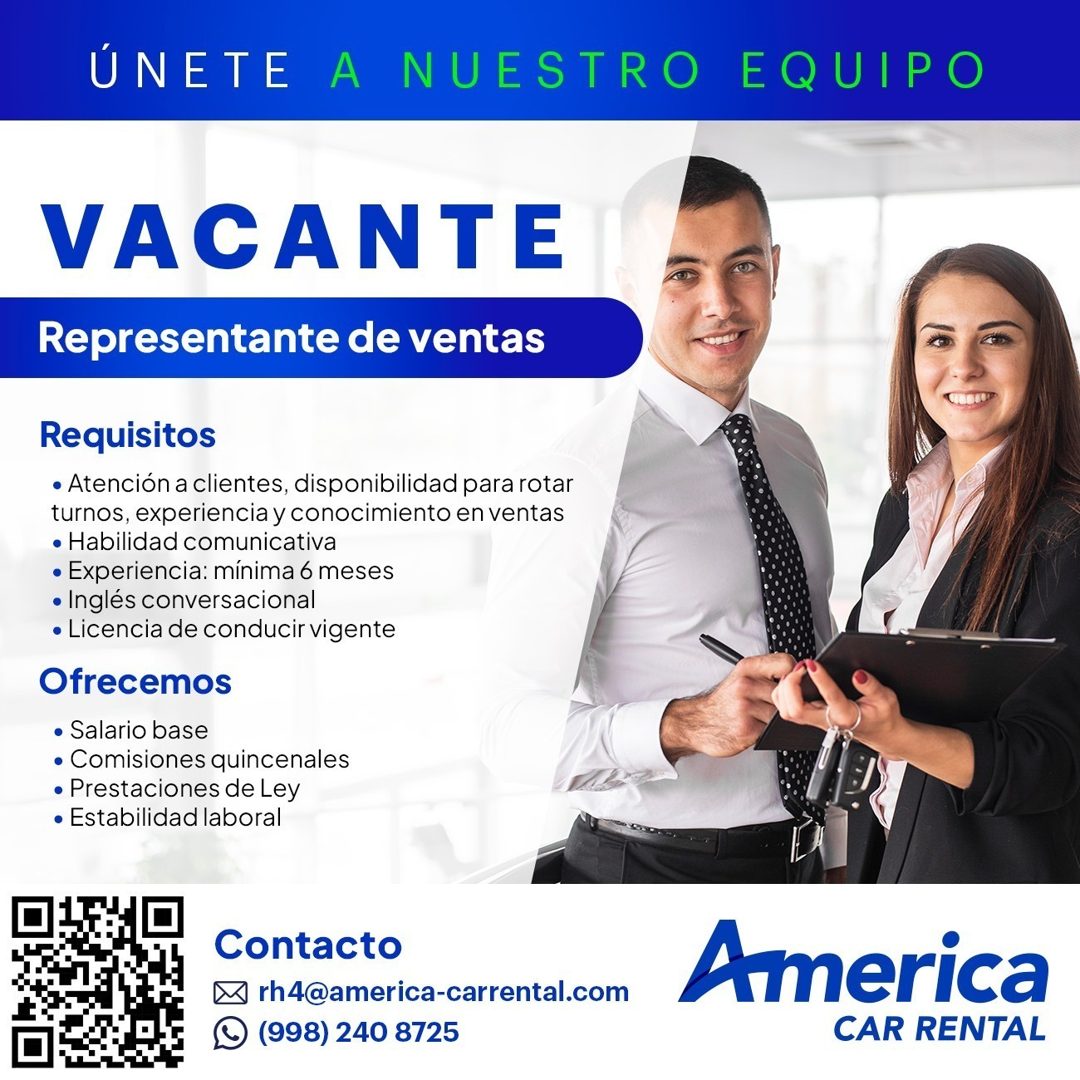 Banner del anuncio de la vacante: ÚNETE A NUESTRO EQUIPO · VACANTE · Representante de ventas · Requisitos · • Atención a clientes, disponibilidad para rotar · turnos, experie