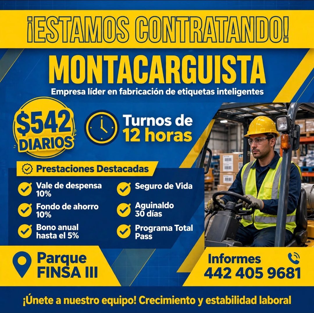 Banner del anuncio de la vacante: ¡ESTAMOS CONTRATANDO! · MONTACARGUISTA · Empresa líder en fabricación de etiquetas inteligentes · $542 · DIARIOS · Turnos de · 12 horas · Pr