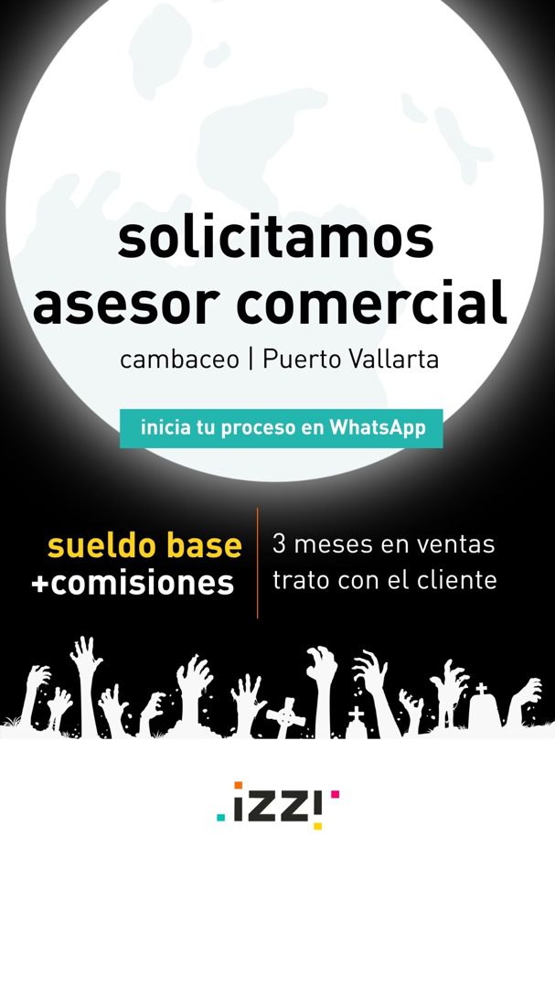 Banner del anuncio de la vacante: solicitamos · asesor comercial · cambaceo | Puerto Vallarta · inicia tu proceso en WhatsApp · sueldo base · +comisiones · 3 meses en ventas 