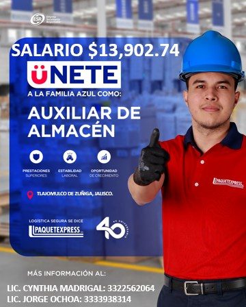 Banner del anuncio de la vacante: SALARIO $13,902.74 · ÜNETE · A LA FAMILIA AZUL COMO: · AUXILIAR DE · ALMACÉN · ETAR COND · LEMA TOTES · TLAJOMULCO DE ZUNIGA, JAUSCO. · PAQU