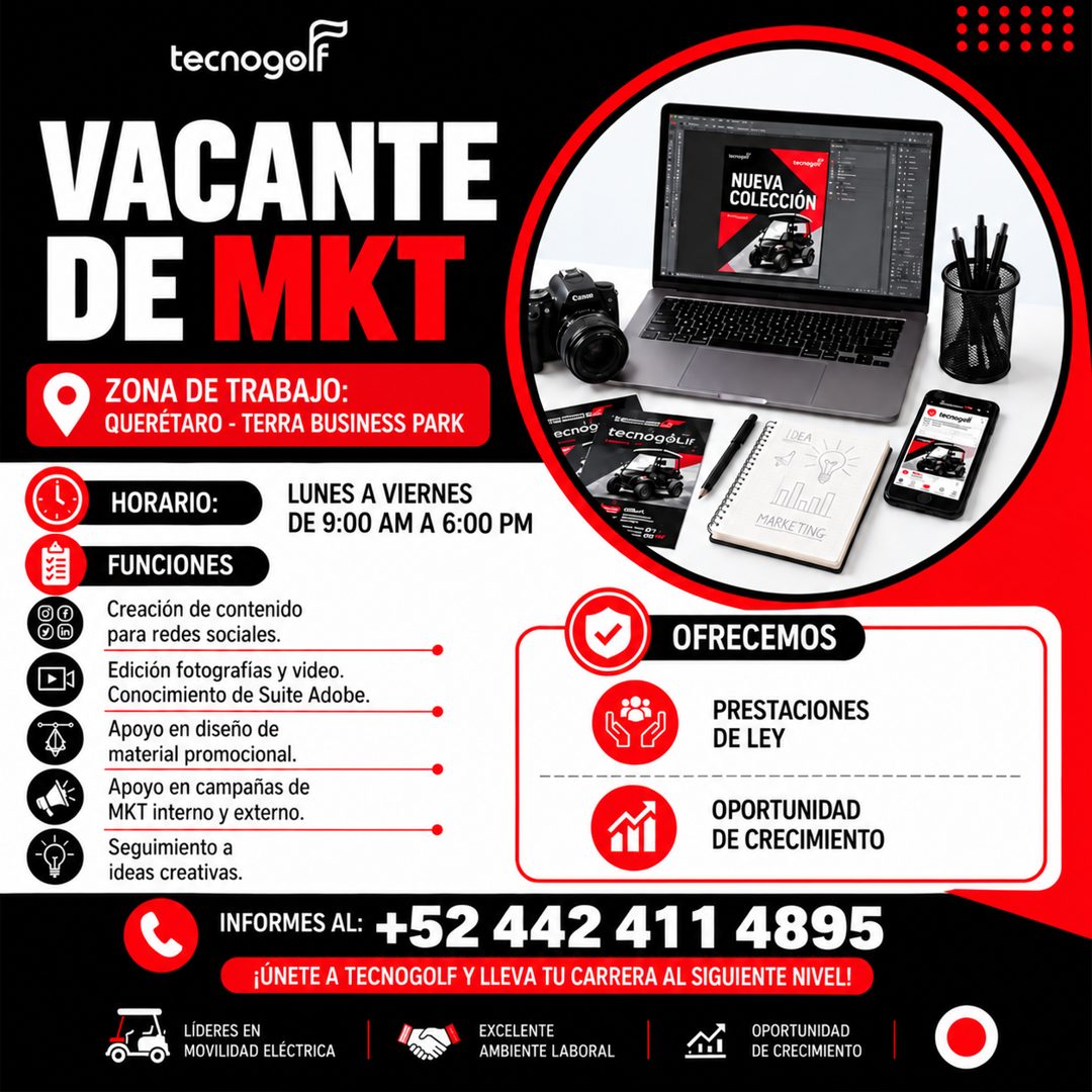 Banner del anuncio de la vacante: tecnogolf · VACANTE · DE MKT · ZONA DE TRABAJO: · QUERÉTARO - TERRA BUSINESS PARK · trono · NUEVA · COLECCIÓN · ecnog · tecnogóLiF · IDEA · 