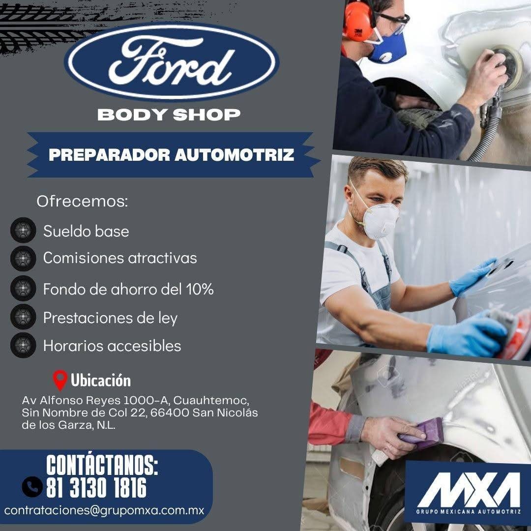 Banner del anuncio de la vacante: Ford · BODY SHOP · PREPARADOR AUTOMOTRIZ · Ofrecemos: · Sueldo base · Comisiones atractivas · Fondo de ahorro del 10% · Prestaciones de ley 