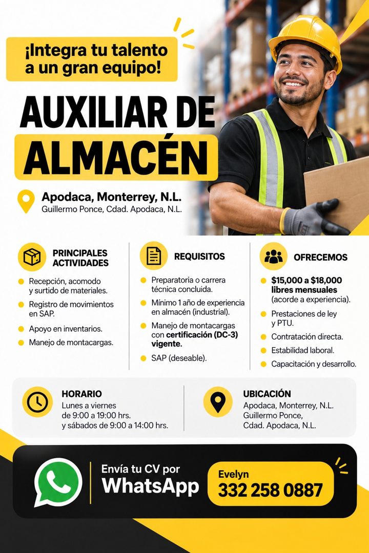 Banner del anuncio de la vacante: integra tu talento · a un gran equipo! · AUXILIAR DE · ALMACÉN · Apodaca, Monterrey, N.L. · Guillermo Ponce, Cdad. Apodaca, N.L. · PRINCIPAL