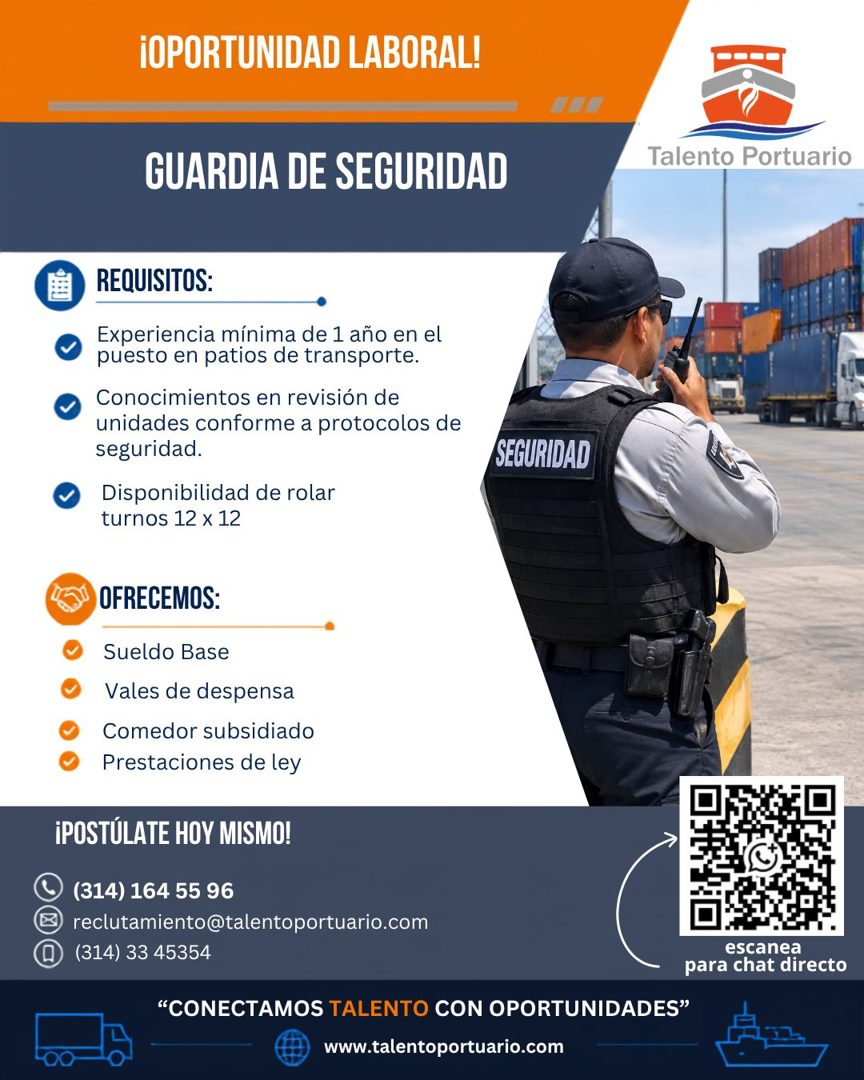 Banner del anuncio de la vacante: ¡OPORTUNIDAD LABORAL! · GUARDIA DE SEGURIDAD · Talento Portuario · REQUISITOS: · Experiencia mínima de 1 año en el · •puesto en patios de tr