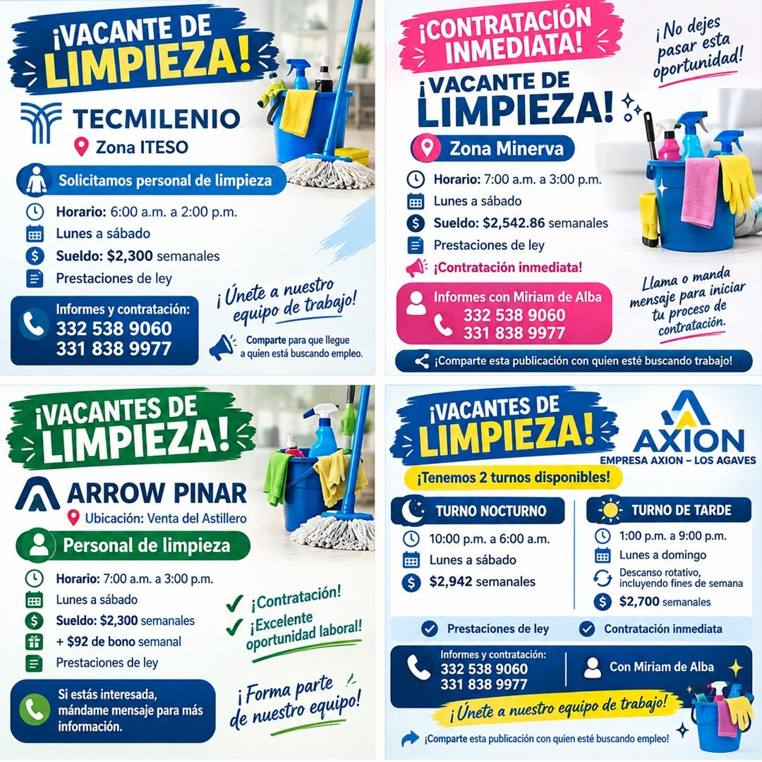 Banner del anuncio de la vacante: $ · ¡VACANTE DE · LIMPIEZA! · TECMILENIO · Zona ITESO · Solicitamos personal de limpieza · Horario: 6:00 a.m. a 2:00 p.m. · Lunes a sábado ·