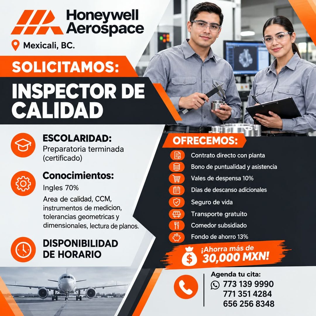 Banner del anuncio de la vacante: Honeywell · Aerospace · Mexicali, BC. · SOLICITAMOS: · INSPECTOR DE · CALIDAD · ESCOLARIDAD: · Preparatoria terminada · (certificado) · Cono