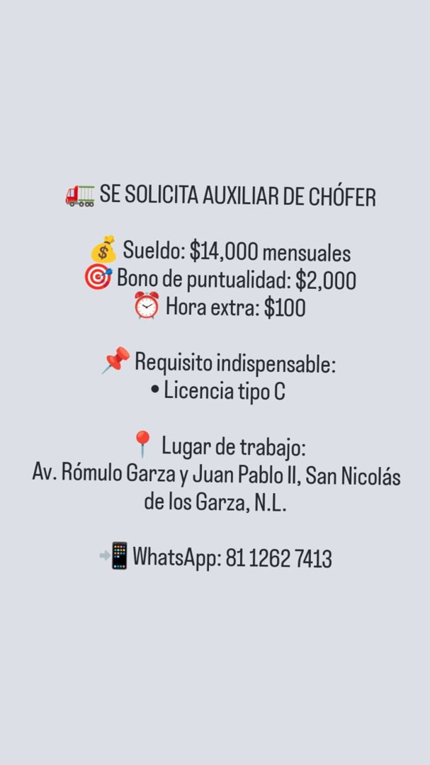 Banner del anuncio de la vacante: .. SE SOLICITA AUXILIAR DE CHÓFER · $ · Sueldo: $14,000 mensuales · © Bono de puntualidad: $2,000 · ® Hora extra: $100 · * Requisito indispe