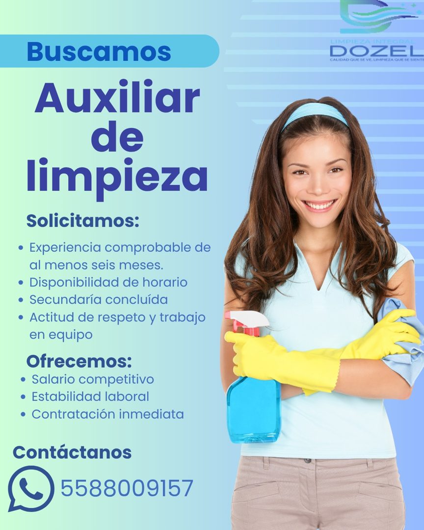 Banner del anuncio de la vacante: Buscamos · Auxiliar · de · limpieza · Solicitamos: · • Experiencia comprobable de · al menos seis meses. · • Disponibilidad de horario · • S