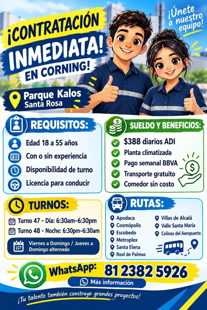 Banner del anuncio de la vacante: ¡CONTRATACIÓN · INMEDIATA! · EN CORNING! · ¡Únete · a nuestro · equipo! · Parque Kalos · Santa Rosa · Ë REQUISITOS: · Edad 18 a 55 años · Co