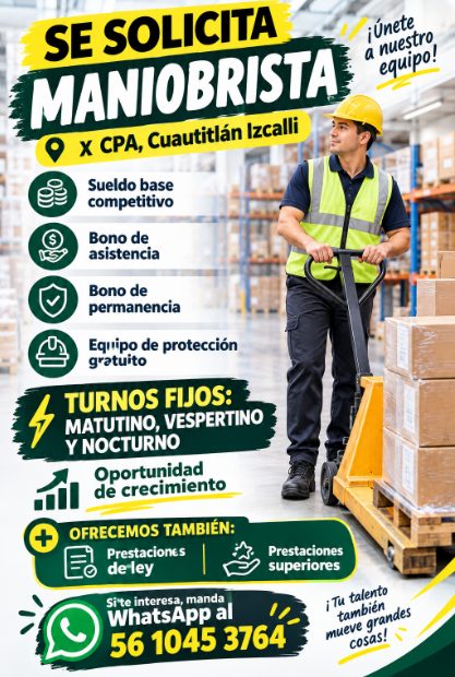 Banner del anuncio de la vacante: SE SOLICITA · MANIOBRISTA · 9 X CPA, Cuautitlán Izcalli · júnete · a nuestro · equipo! · Sueldo base · competitivo · Bono de · asistencia · 