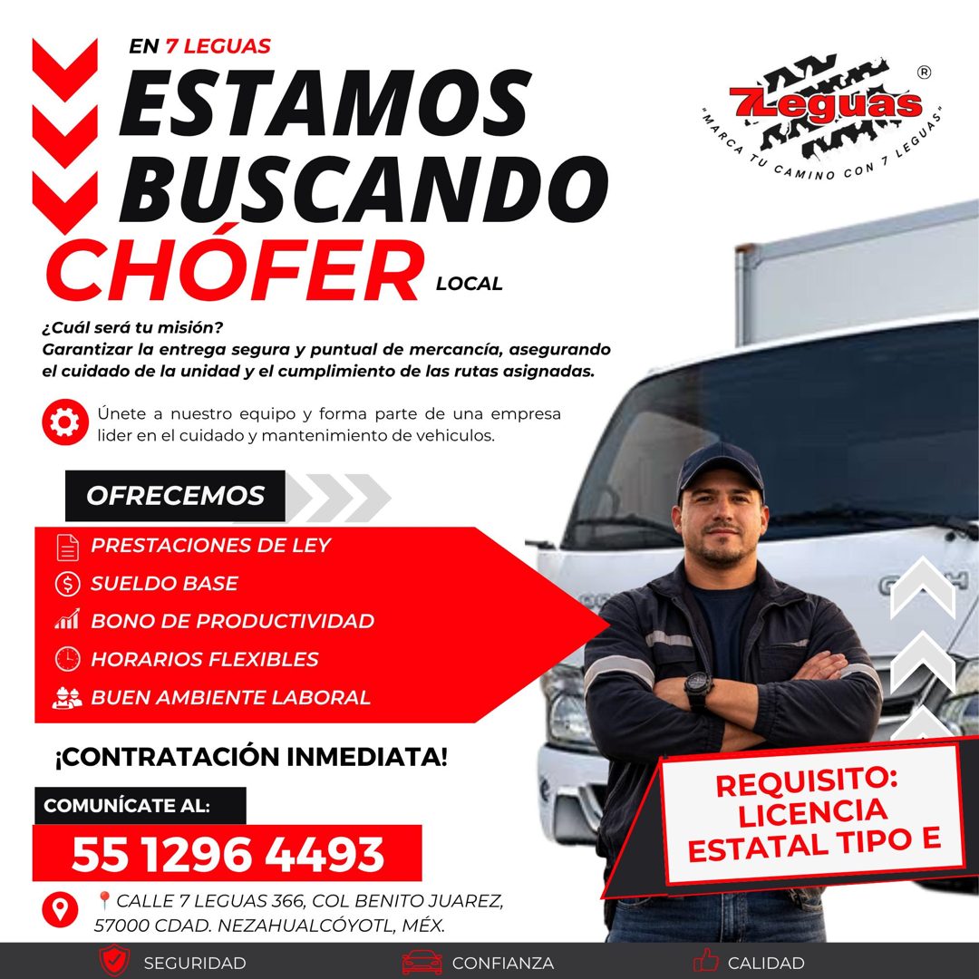 Banner del anuncio de la vacante: EN 7 LEGUAS · ESTAMOS · BUSCANDO · CHÓFER · LOCAL · ¿Cuál será tu misión? · Garantizar la entrega segura y puntual de mercancía, asegurando 