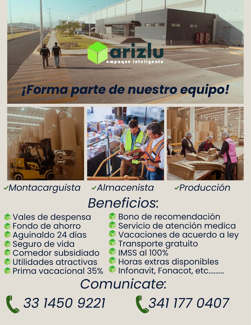 Banner del anuncio de la vacante: arizlu · empaque inteligente · ¡Forma parte de nuestro equipo! · ~ Montacarguista · Almacenista · Producción · Beneficios: · Vales de despen