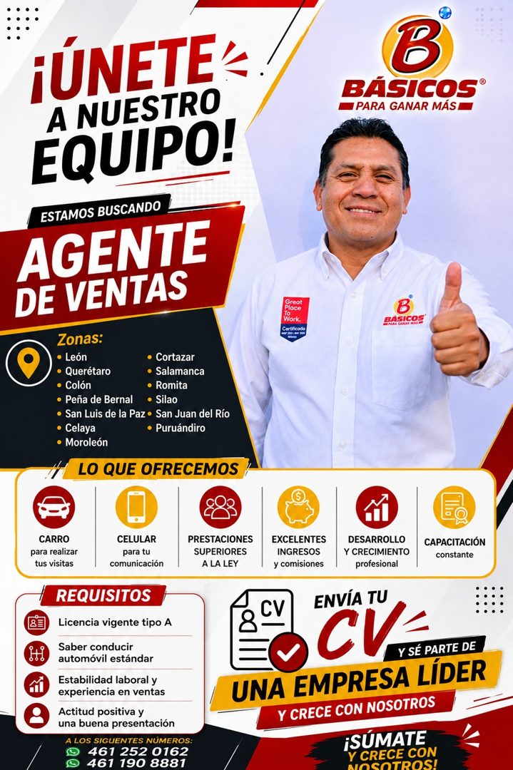 Banner del anuncio de la vacante: ¡ÚNETE · A NUESTRO · EQUIPO! · ESTAMOS BUSCANDO · AGENTE · DE VENTAS · Zonas: · • León · • Cortazar · • Querétaro · • Salamanca · • Colón · 