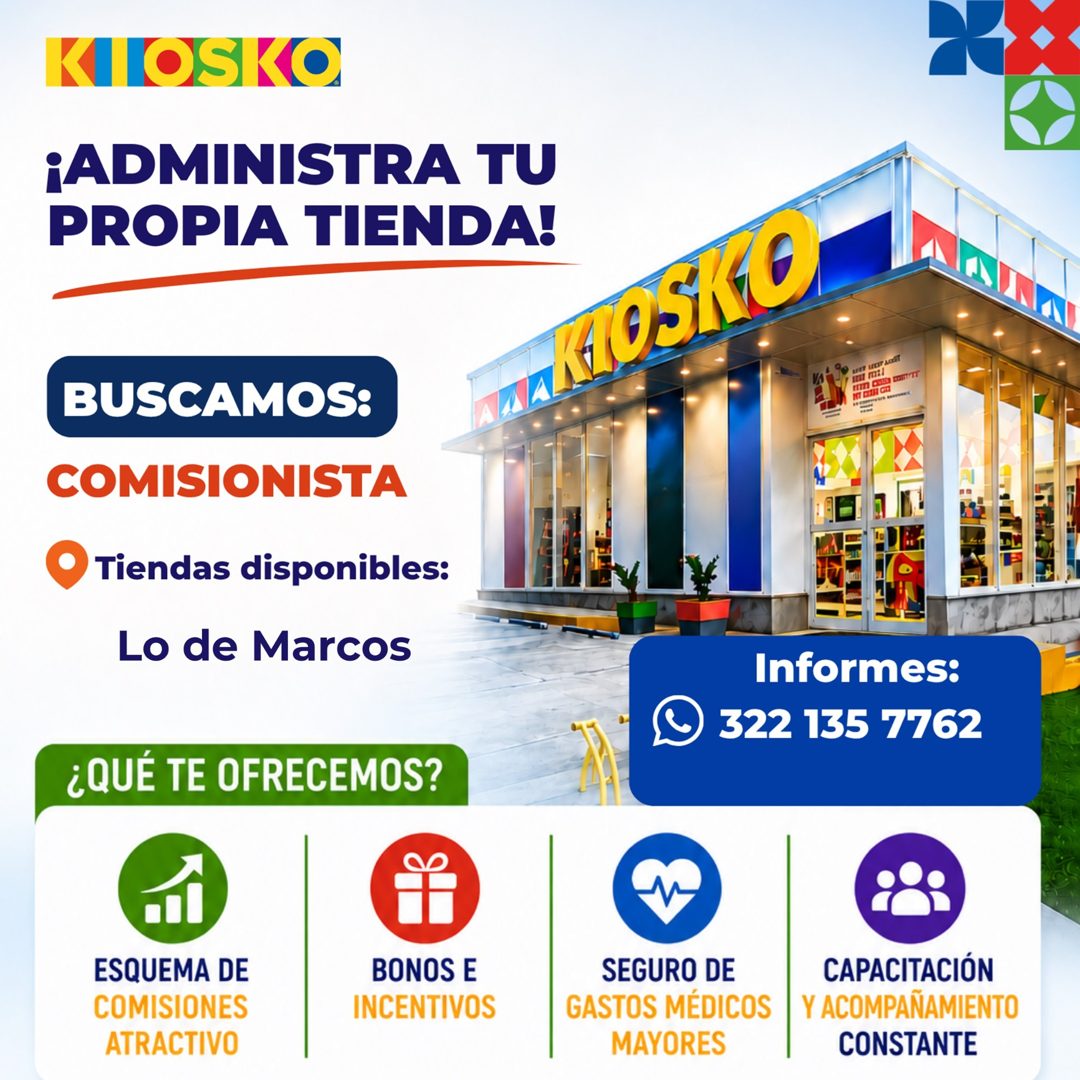 Banner del anuncio de la vacante: OSKO · ¡ADMINISTRA TU · PROPIA TIENDA! · KOSKE · BUSCAMOS: · COMISIONISTA · • Tiendas disponibles: · Lo de Marcos · Informes: · ) 322 135 77