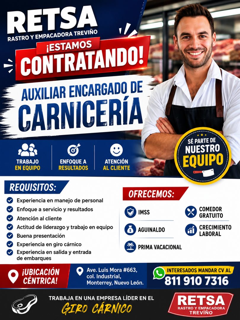 Banner del anuncio de la vacante: RETSA · RASTRO Y EMPACADORA TREVIÑO · ¡ESTAMOS · CONTRATANDO! · AUXILIAR ENCARGADO DE · CARNICERÍA · SÉ PARTE DE · NUESTRO · EQUIPO · TRABAJ