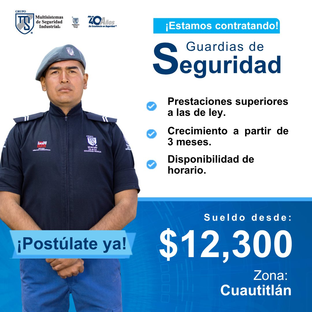 Banner del anuncio de la vacante: GRUPO · TS · Multisistemas · de Seguridad · Industrial» · 40Años · De Excolancia en Seguridad® · SECARIOND PENADA · ¡Postúlate ya! · ¡Estamo
