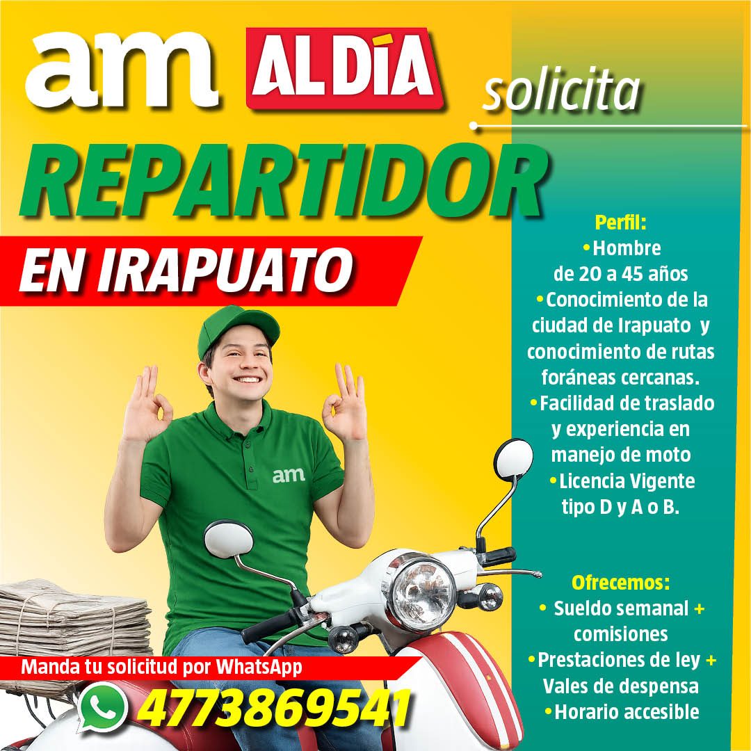 Banner del anuncio de la vacante: aM ALDiA · REPARTIDOR · EN IRAPUATO · solicita · am · Perfil: · • Hombre · de 20 a 45 años · • Conocimiento de la · ciudad de Irapuato y · c