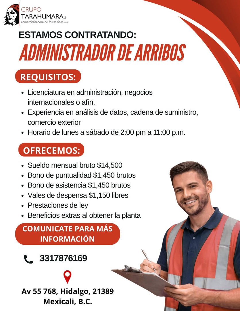 Banner del anuncio de la vacante: GRUPO · TARAHUMARA® · comercializadora de frutas finas DRO · ESTAMOS CONTRATANDO: · ADMINISTRADOR DE ARRIBOS · REQUISITOS: · • Licenciatura 