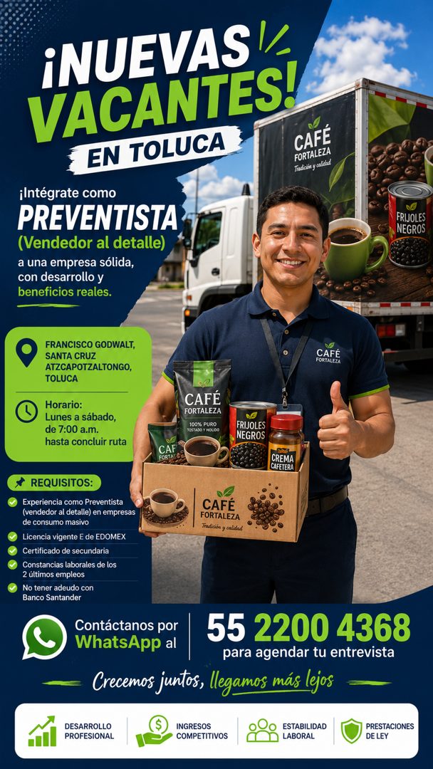 Banner del anuncio de la vacante: iNUEVAS · VACANTES! · EN TOLUCA · ¡Intégrate como · PREVENTISTA · (Vendedor al detalle) · a una empresa sólida, · con desarrollo y · benefic