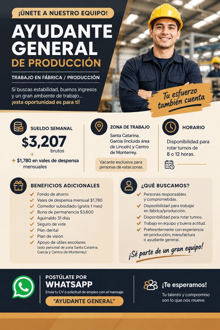 Banner del anuncio de la vacante: ¡ÚNETE A NUESTRO EQUIPO! · AYUDANTE · GENERAL · DE PRODUCCIÓN · TRABAJO EN FÁBRICA / PRODUCCIÓN · Si buscas estabilidad, buenos ingresos · y