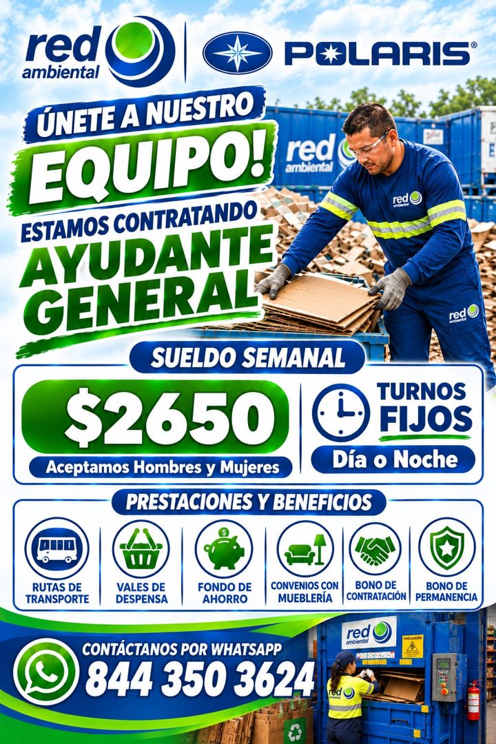 Banner del anuncio de la vacante: red · ambiental · ÚNETE A NUESTRO · EQUIPO! · red · ambiental · ESTAMOS CONTRATANDO · AYUDANTE · GENERAL · SUELDO SEMANAL · $2650 · Aceptamo