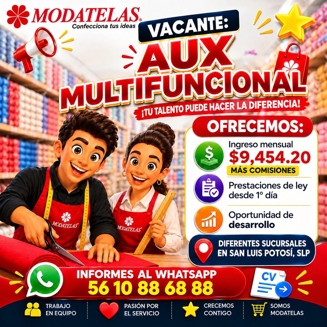 Banner del anuncio de la vacante: MODATELAS. · Confecciona tus ideas · VACANTE: · AUX · MULTIFUNCIONAL · ¿¡TU TALENTO PUEDE HACER LA DIFERENCIA! · OFRECEMOS: · Ingreso mensua