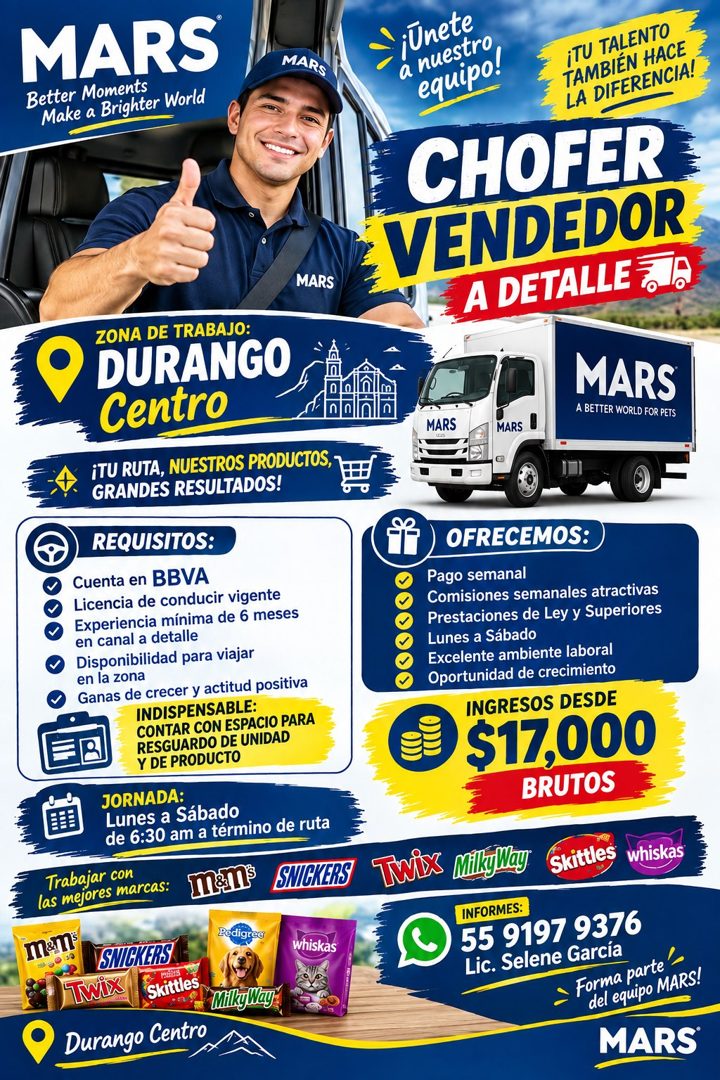 Banner del anuncio de la vacante: MARS · Better Moments · Make a Brighter World · MARS · MARS · ZONA DE TRABAJO: · DURANGO · Centro · ¡TU RUTA, NUESTROS PRODUCTOS, · GRANDES 