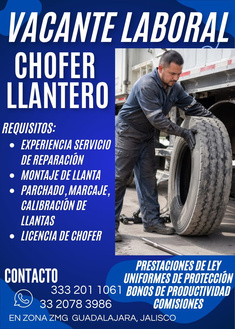 Banner del anuncio de la vacante: VACANTE LABORAL · CHOFER · LLANTERO · REQUISITOS: · • EXPERIENCIA SERVICIO · DE REPARACIÓN · • MONTAJE DE LLANTA · • PARCHADO, MARCAJE, · CA