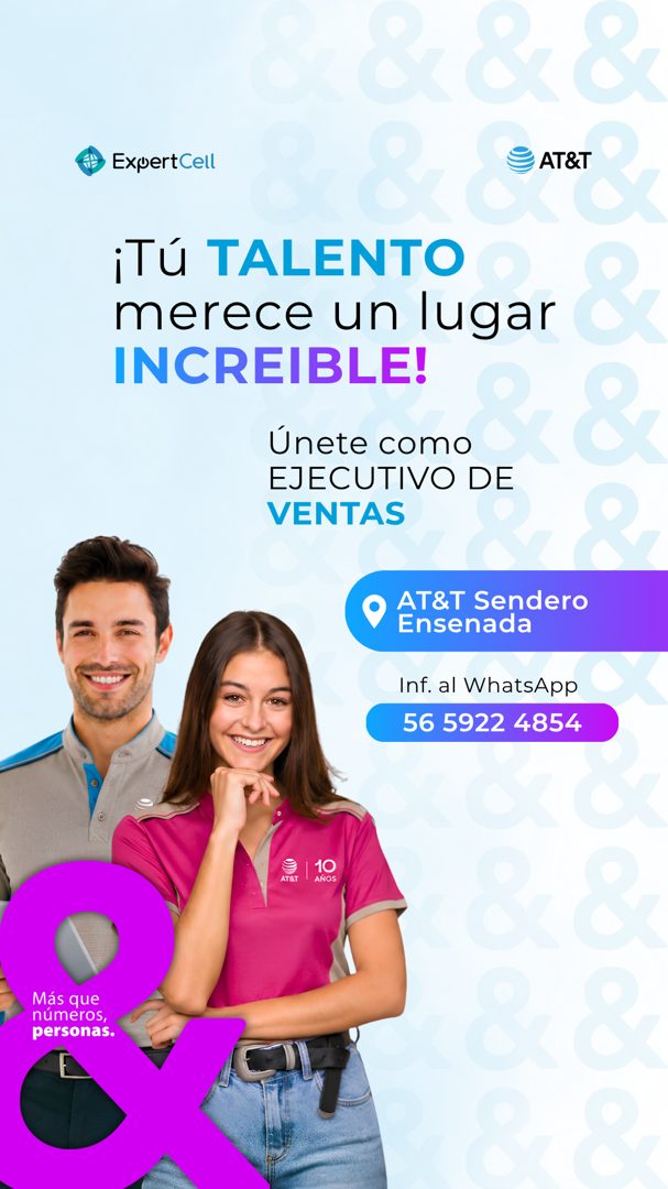 Banner del anuncio de la vacante: & & & & · ExpertCell · 8x & anar · ¡Tú TALENTO · merece un lugar · & · INCREIBLE! · Únete como · 8r 8 · EJECUTIVO DE · VENTAS · AT&T Sendero