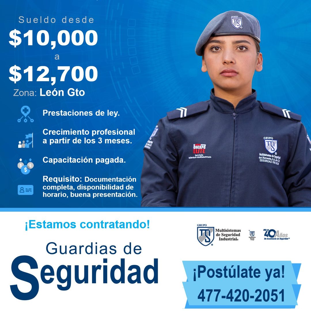 Banner del anuncio de la vacante: Sueldo desde · $10,000 · a · $12,700 · Zona: León Gto · Prestaciones de ley. · Crecimiento profesional · a partir de los 3 meses. · Capacita