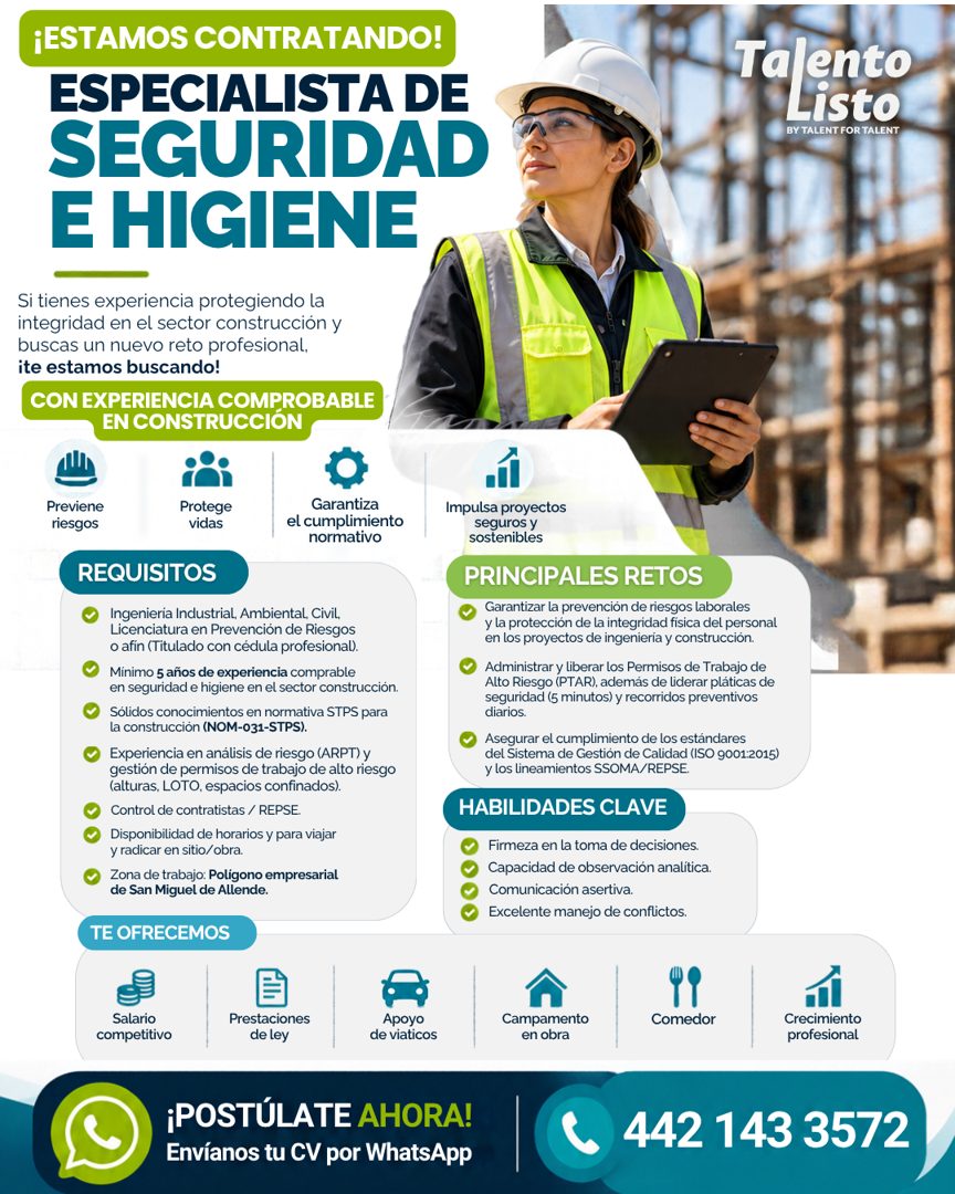 Banner del anuncio de la vacante: ¡ESTAMOS CONTRATANDO! · ESPECIALISTA DE · SEGURIDAD · E HIGIENE · Ta ento · Listo · BY TALENT FOR TALENT · Si tienes experiencia protegiendo