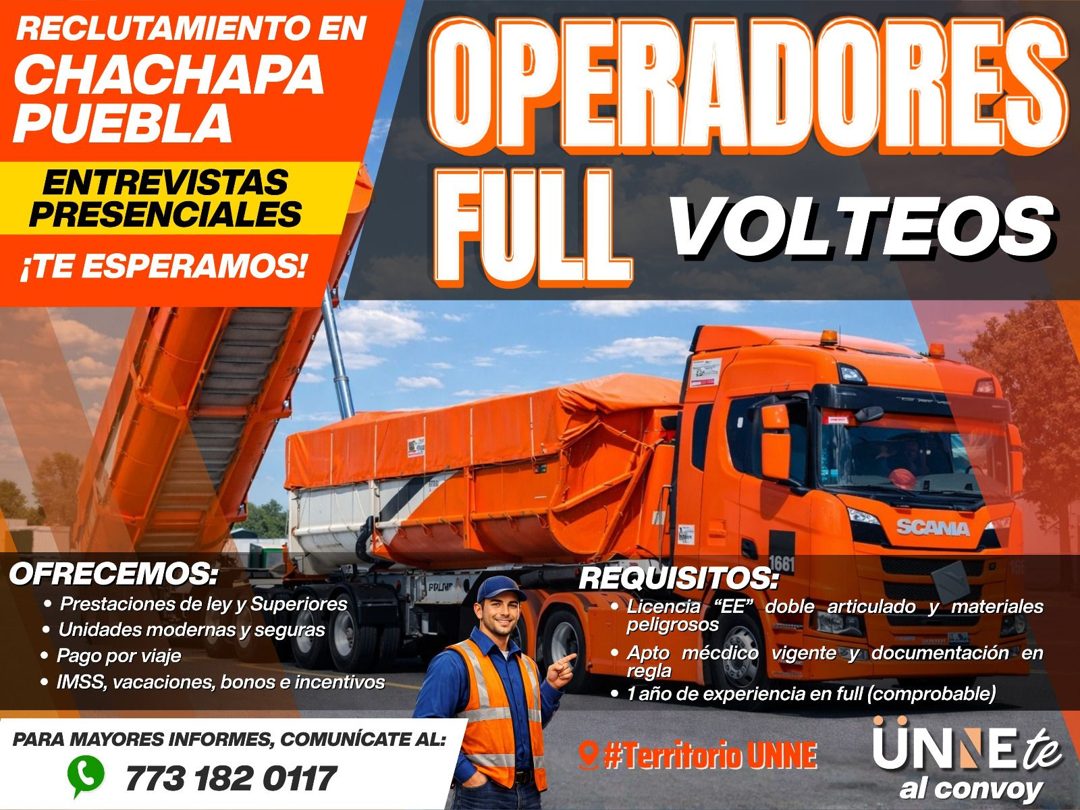 Banner del anuncio de la vacante: RECLUTAMIENTO EN · CHACHAPA · PUEBLA · ENTREVISTAS · PRESENCIALES · ¡TE ESPERAMOS! · OPERADORES · FULL VOLTEOS · SCANA · OFRECEMOS: · • Pres