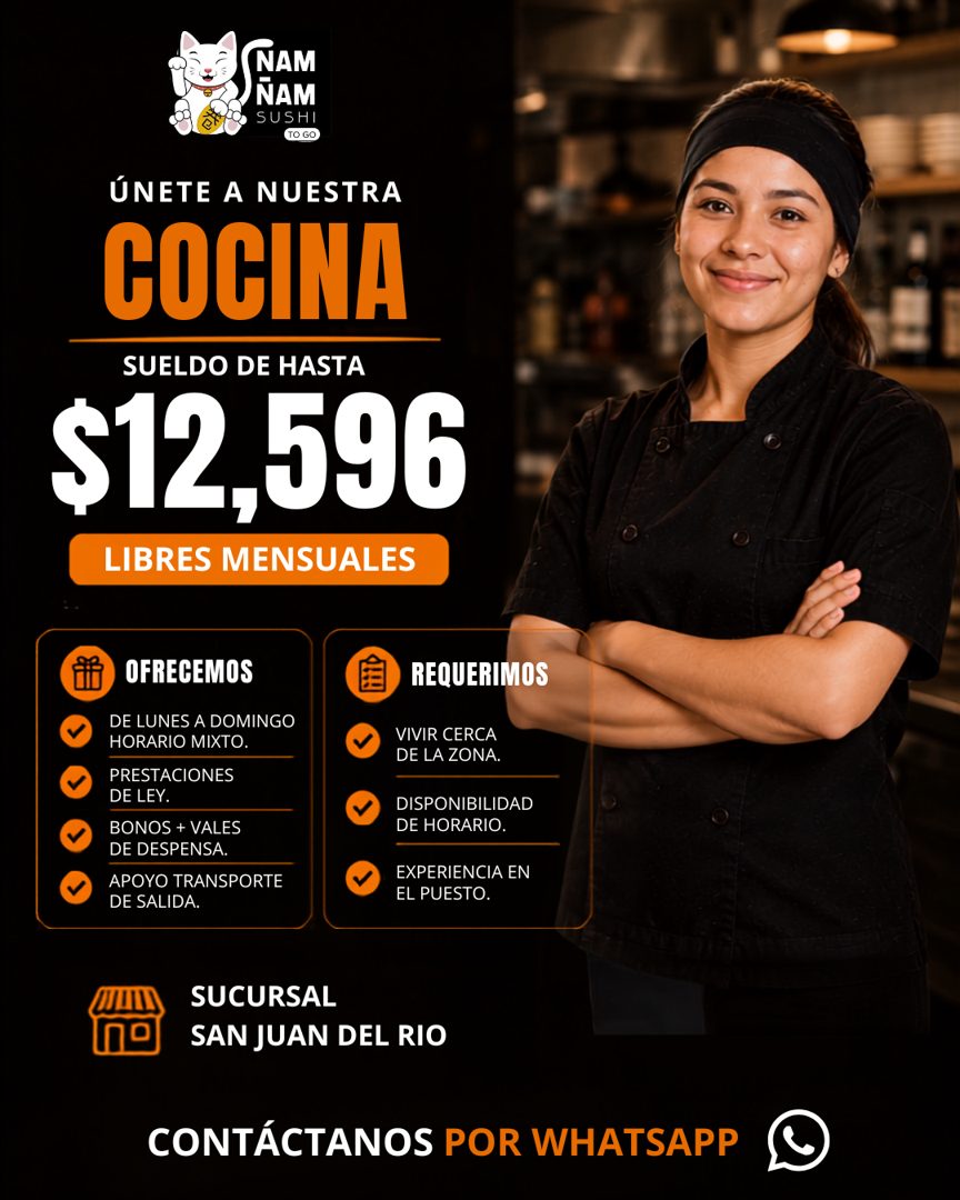 Banner del anuncio de la vacante: NAM · ÑAM · SUSHI · TO GO · ÚNETE A NUESTRA · COCINA · SUELDO DE HASTA · $12,596 · LIBRES MENSUALES · OFRECEMOS · DE LUNES A DOMINGO · HORAR