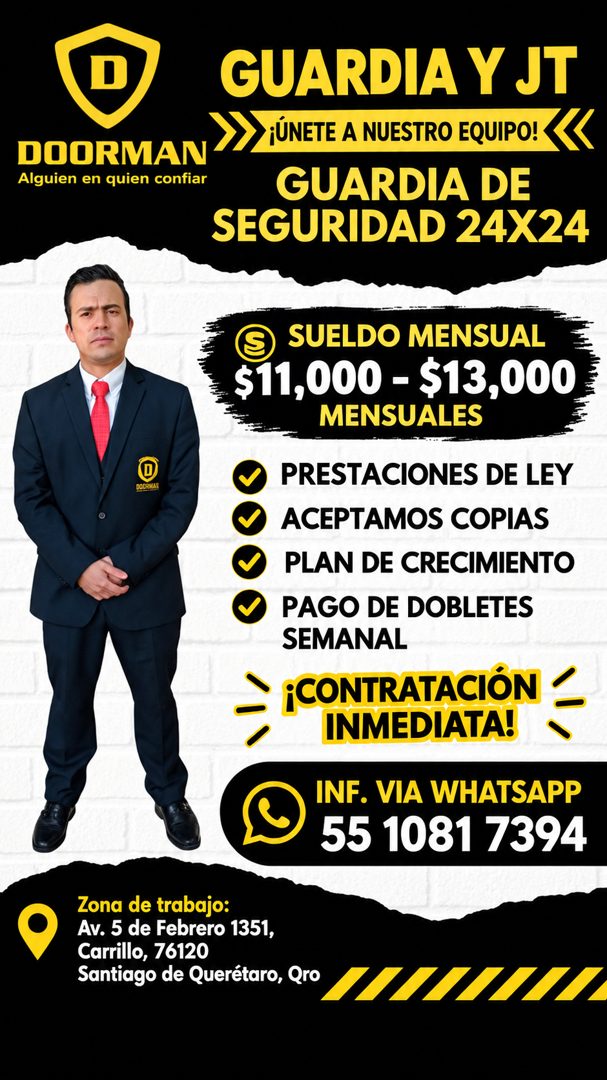 Banner del anuncio de la vacante: DOORMAN · Alguien en quien confiar · GUARDIA Y JT · •ÚNETE A NUESTRO EQUIPO! · GUARDIA DE · SEGURIDAD 24X24 · © SUELDO MENSUAL · $11,000 - $