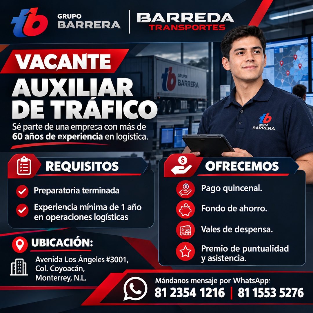 Banner del anuncio de la vacante: GRUPO · BARRERA · BARREDA · TRANSPORTES · VACANTE · AUXILIAR · DE TRAFICO · Sé parte de una empresa con más de · 60 años de experiencia en l