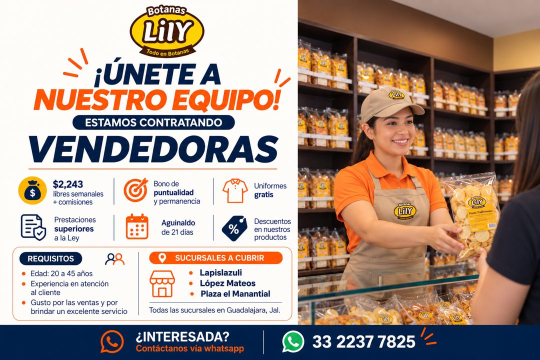 Banner del anuncio de la vacante: Botanas · LiTY · Todo en Botanas · ¡ÚNETE A · NUESTRO EQUIPO! · ESTAMOS CONTRATANDO · VENDEDORAS · $2,243 · libres semanales · + comisiones 