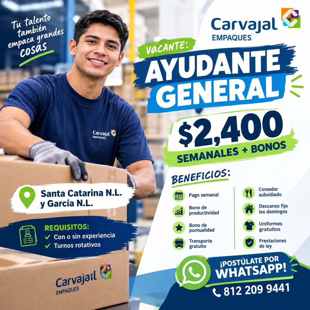 Banner del anuncio de la vacante: Tu talento · también · empaca grandes · cosas · Carvajal · EMPAQUES · Santa Catarina N.L. · y García N.L. · REQUISITOS: · v Con o sin experi
