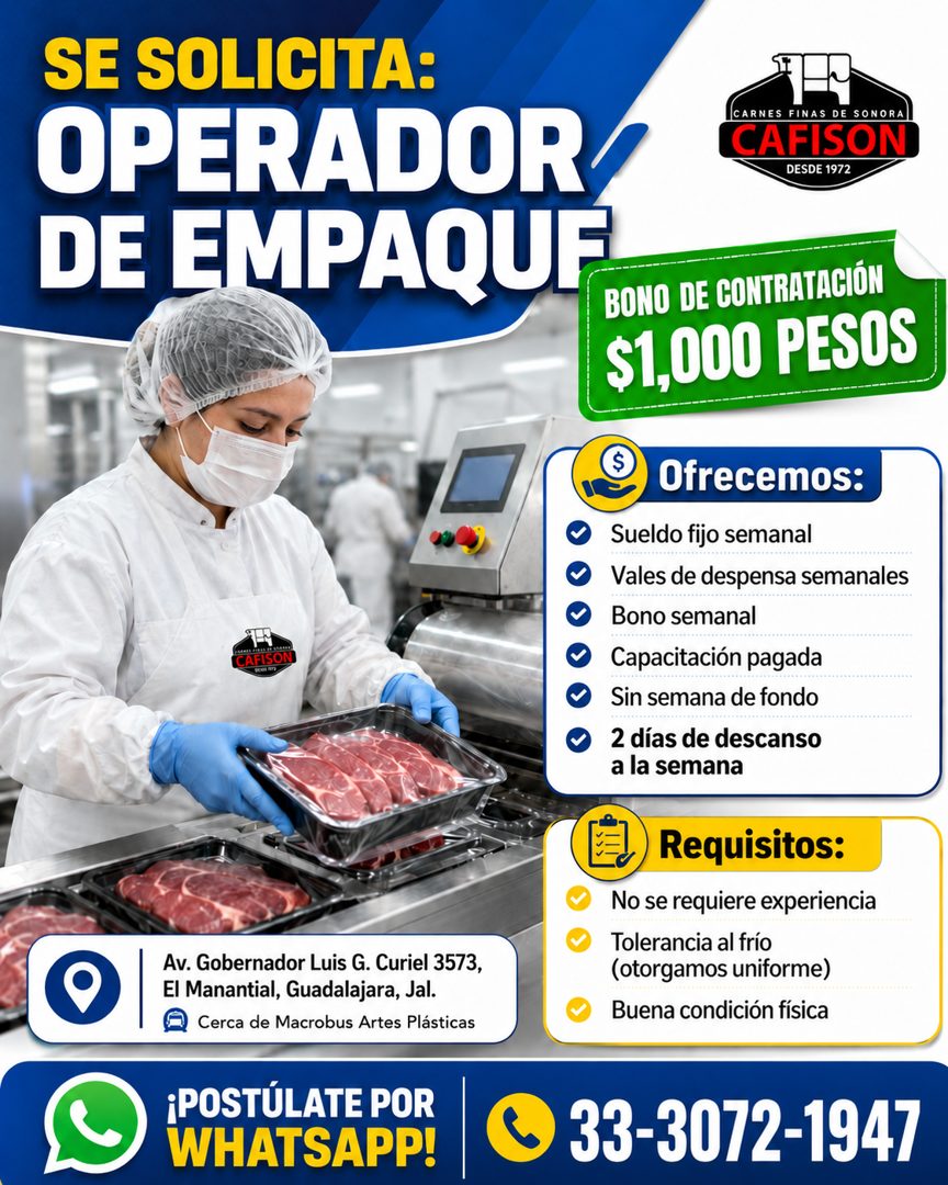 Banner del anuncio de la vacante: SE SOLICITA: · OPERADOR · CARNES · FINAS · DE · SONORA · CAFISON · DESDE 1972 · DE EMPAQUE · BONO DE CONTRATACIÓN · $1,000 PESOS · CAFISON ·
