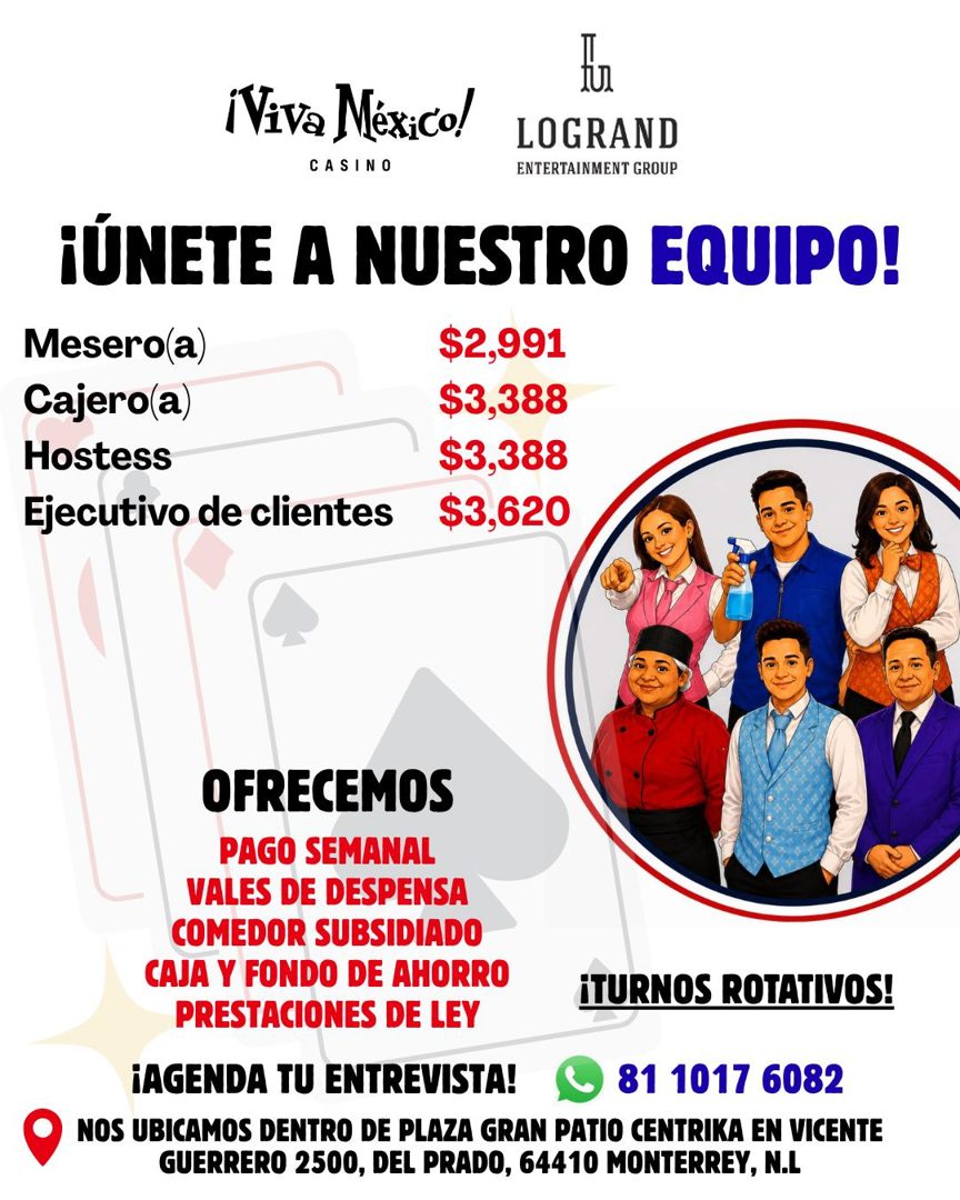 Banner del anuncio de la vacante: ¡Viva México! · LOGRAND · CASINO · ENTERTAINMENT GROUP · ¡ÚNETE A NUESTRO EQUIPO! · Mesero(a) · $2,991 · Cajero(a) · $3,388 · Hostess · $3,3
