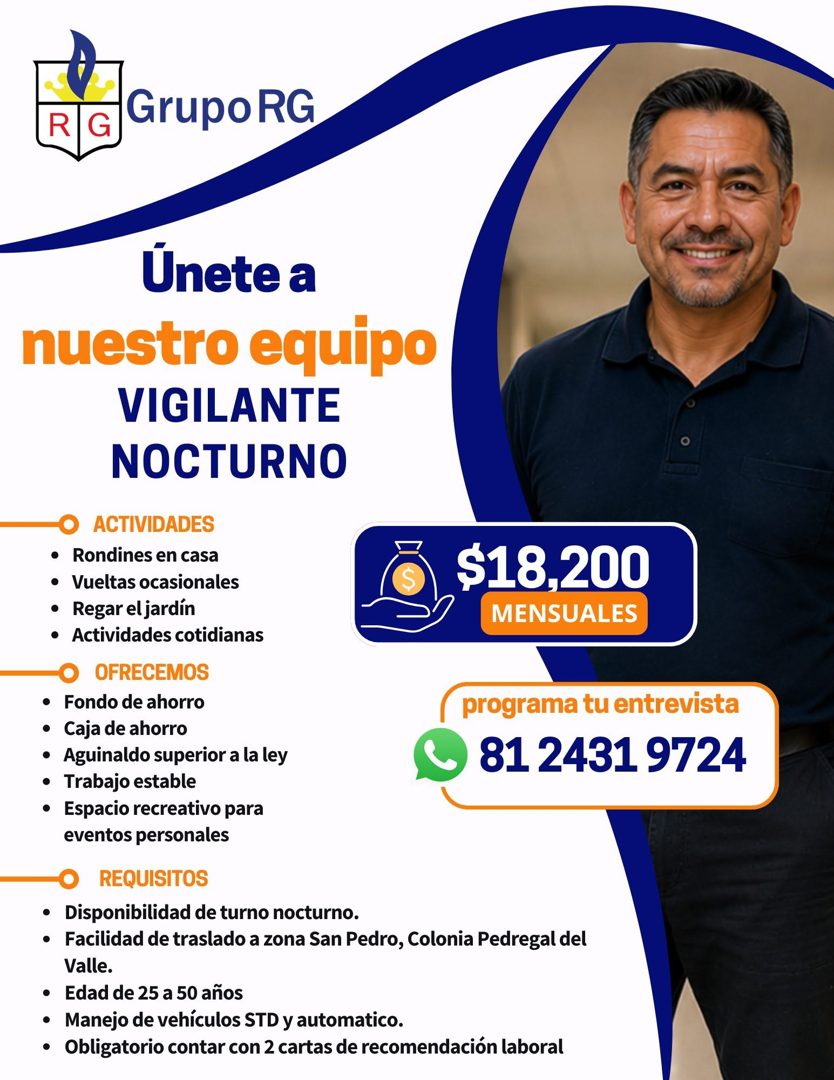 Banner del anuncio de la vacante: RIG · Grupo RG · Únete a · nuestro equipo · VIGILANTE · NOCTURNO · ACTIVIDADES · • Rondines en casa · • Vueltas ocasionales · Regar el jardi