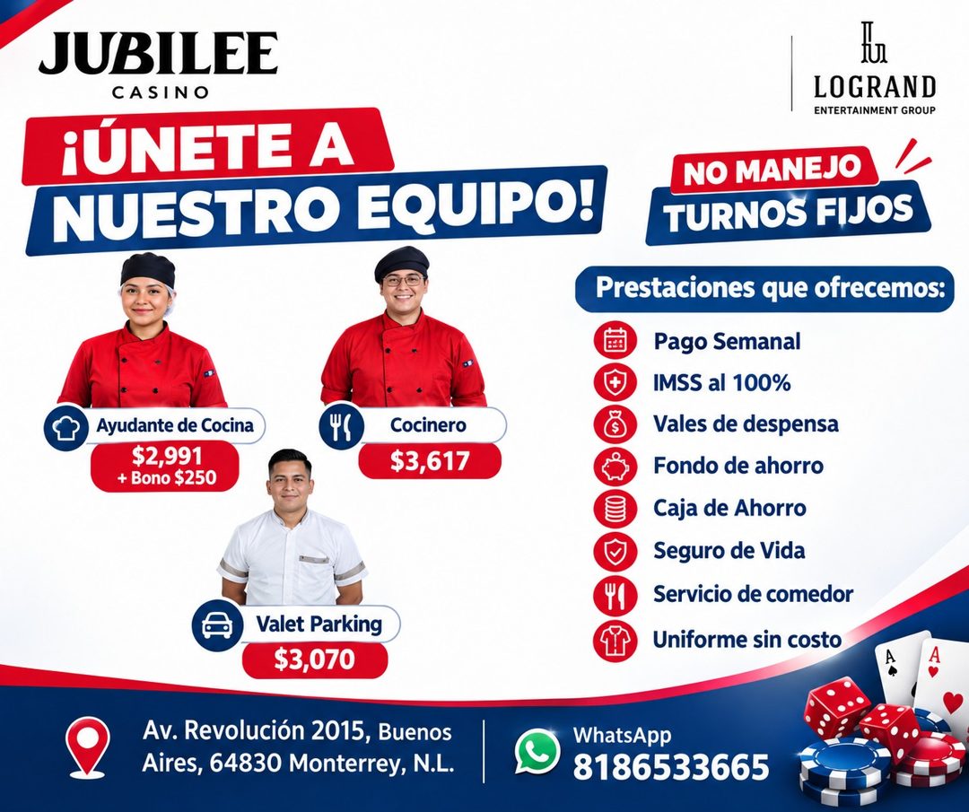 Banner del anuncio de la vacante: JUBILEE · CASINO · ¡ÚNETE A · NUESTRO EQUIPO! · Ayudante de Cocina · $2,991 · + Bono $250 · Cocinero · $3,617 · LOGRAND · ENTERTAINMENT GROU