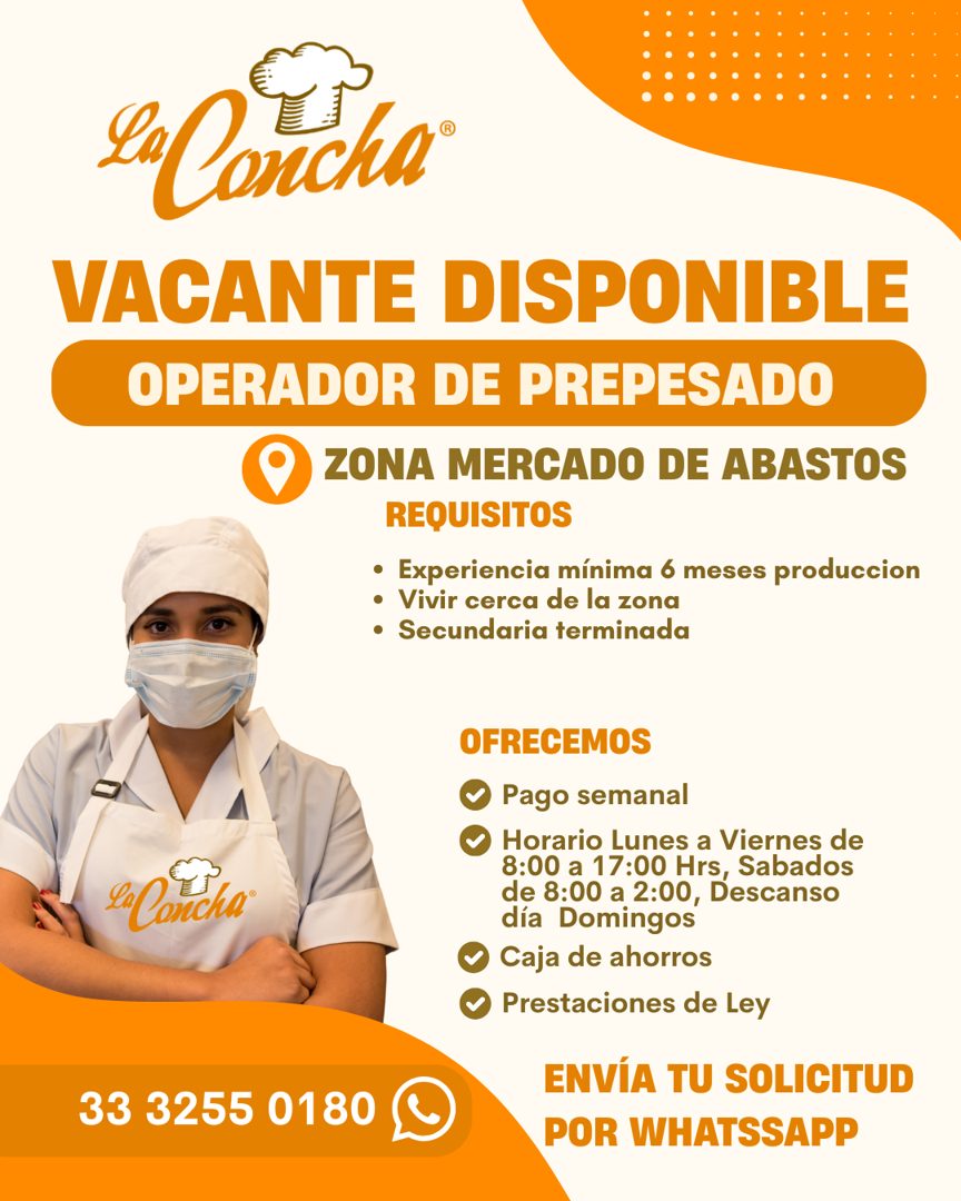 Banner del anuncio de la vacante: La Conchai · VACANTE DISPONIBLE · OPERADOR DE PREPESADO · ZONA MERCADO DE ABASTOS · REQUISITOS · • Experiencia mínima 6 meses produccion · •