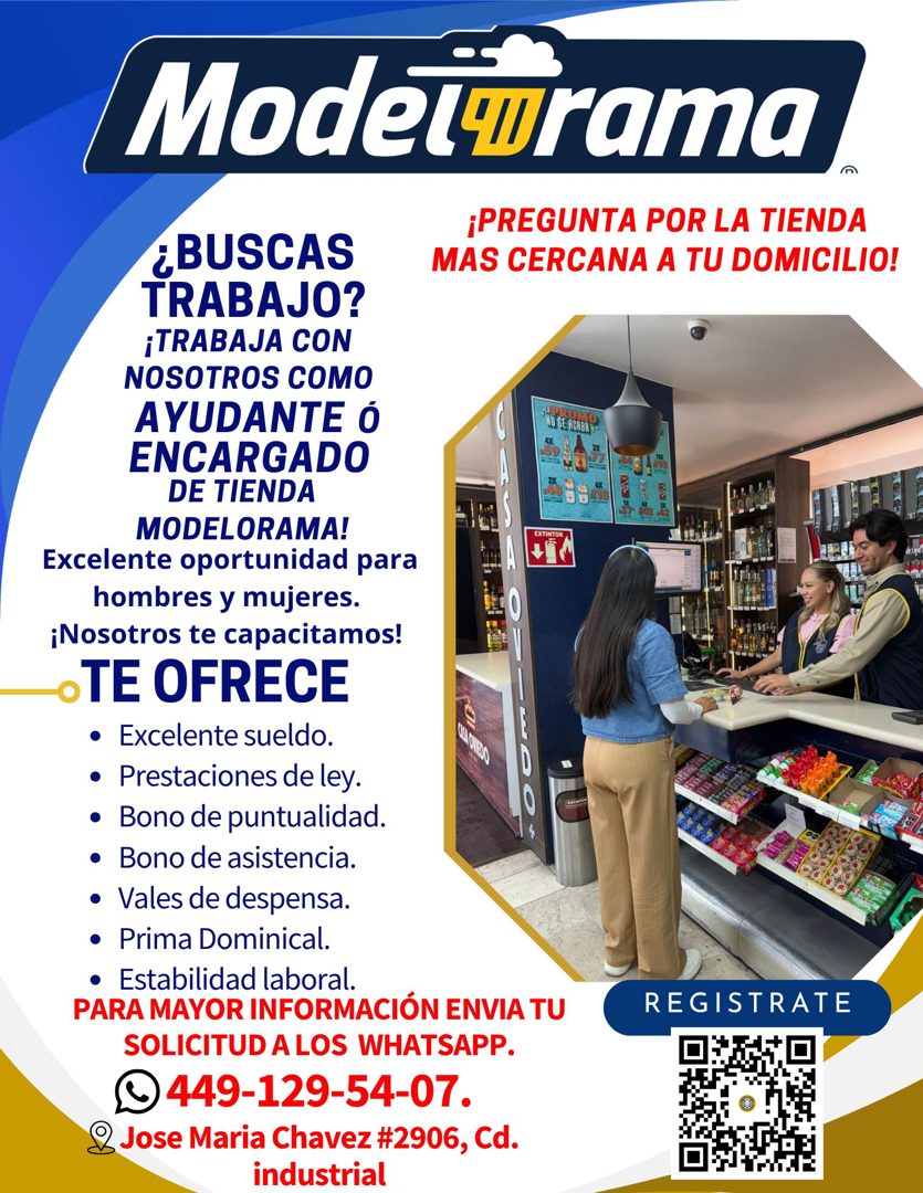 Banner del anuncio de la vacante: Modelurama · ¡PREGUNTA POR LA TIENDA · MAS CERCANA A TU DOMICILIO! · ¿BUSCAS · TRABAJO? · ¡TRABAJA CON · NOSOTROS COMO · AYUDANTE Ó · ENCARG