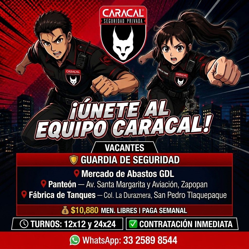 Banner del anuncio de la vacante: CARACAL® · SEGURI · DAD PRIVAD · CABACAL · LOC BY NOM · ¡ÚNETE AL · EQUIPO CARACAL! · VACANTES · GUARDIA DE SEGURIDAD · • Mercado de Abastos