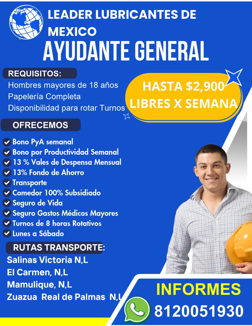 Banner del anuncio de la vacante: LEADER LUBRICANTES DE · MEXICO · AYUDANTE GENERAL · REQUISITOS: · Hombres mayores de 18 años · HASTA $2,900 · Papelería Completa · Disponibi